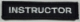 Embroidered Patch -INSTRUCTOR Bar