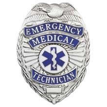 Emergency Medical Technician Shield Badge Choose Gold or Nickel